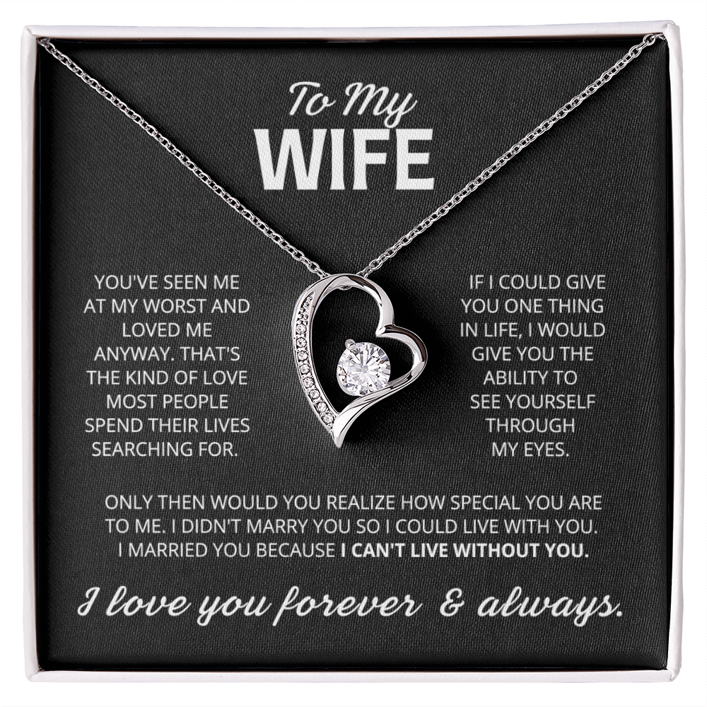 To My Wife — The Woman I'll Love Forever