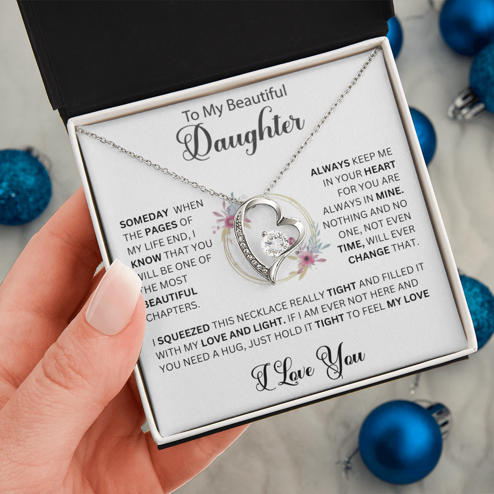 To My Beautiful Daughter - Time will never change my love for you