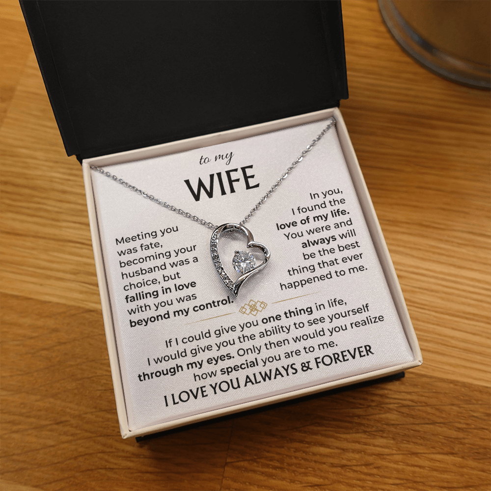 To My Wife — My Forever Love